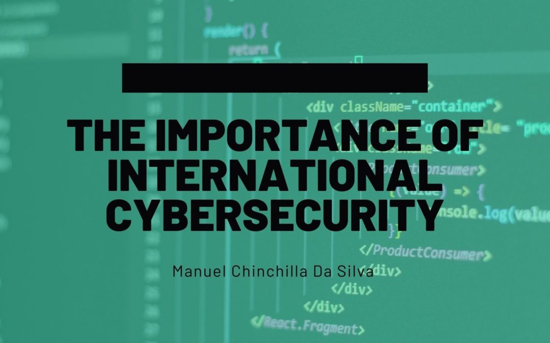 Why International Cyber Security is Important