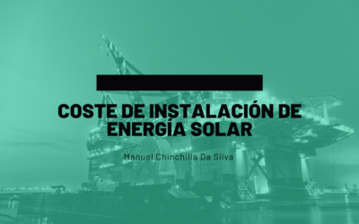 Coste de Instalacion de Energia Solar